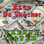 cover: Esco Da Shocker - Pretty Paper (Remix)