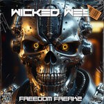 cover: Wicked Wes - Freedom Freakz