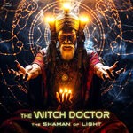 cover: The Witch Doctor - The Shaman Of Light