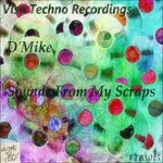 cover: D'Mike - Sounds From My Scraps