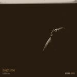 cover: Killhelm - High Me