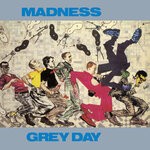 cover: Madness - Grey Day