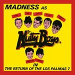 cover: Madness - The Return Of The Los Palmas 7