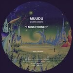 cover: Muudu & Gustav Anders - I Miss Freiser