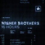 cover: Higher Brothers - 16 Hours