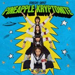 cover: ATARASHII GAKKO! - Pineapple Kryptonite