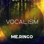 cover: me.ringo - Vocalism