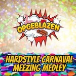 cover: Opgeblazen - Hardstyle Carnaval Meezing Medley