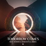 cover: Jaimes|Deniz Koyu|Nicky Romero - Tomorrow Comes