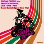 cover: Bronx Cheer|Elliot Chapman - Get Together (Kenny Summit Space Disco Trip)