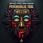 cover: Spectro Senses - Psychedelic Tool