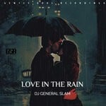 cover: DJ General Slam - Love In The Rain