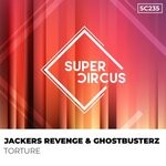 cover: Ghostbusterz|Jackers Revenge - Torture