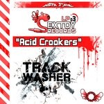 cover: Trackwasher - Sextoy Records (Acid Crookers)