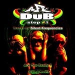 cover: Silent Frequencies - Astrofonik Dubstep 01