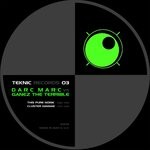 cover: Darc Marc|GANEZ THE TERRIBLE - Teknic 03