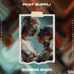 cover: Phat Suppli - Coming Back