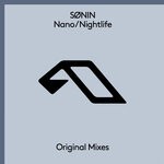 cover: SONIN - Nano / Nightlife