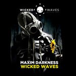 cover: MaXim Darkness - Wicked Waves