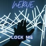 cover: NERVE - Lock Me