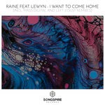 cover: Lewyn|RAINE - I Want To Come Home