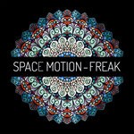 cover: Space Motion - Freak