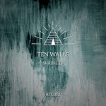 cover: Ten Walls - Shrine EP