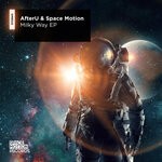 cover: AfterU|Space Motion - Milky Way EP