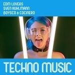 cover: Boysco & Cocinero|EDM Lovers|Sven Kuhlmann - Techno Music