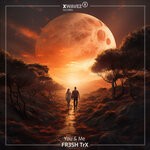 cover: FR3SH TrX - You & Me