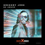 cover: Gregory Juers - Be Aware