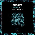 cover: Quelupa - Slow EP