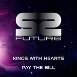 cover: Kings With Hearts - Paid The Bill