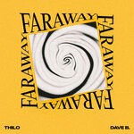 cover: Bj?rn Schl?ter|Dave B.|Thilo - Far Away