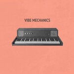 cover: Vibe Mechanics - Lullaby