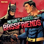 cover: DJ NESKET|Lukey P - Bassfriends