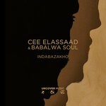 cover: Babalwa Soul|Cee ElAssaad - Indabazakho