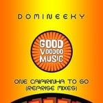 cover: Domineeky - One Caipirinha To Go (Reprise Mixes)