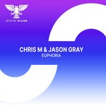 cover: Chris M|Jason Gray - Euphoria