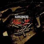 cover: KanKanHero - Have It (Explicit)