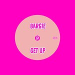 cover: Bargie - Get Up