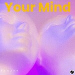 cover: Sanzes - Your Mind