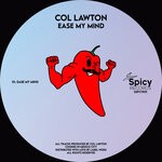 cover: Col Lawton - Ease My Mind