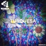 cover: Torcuato Bassano - Turquesa