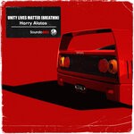 cover: Harry Alatas - Unity Lives Matter (Breathin)