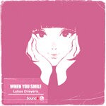 cover: Lukas Dreyers - When You Smile