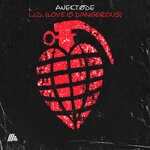 cover: ANEKTODE - L.I.D. (Love Is Dangerous)