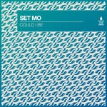 cover: Set Mo - Could I Be (Extended Mix)