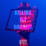 cover: Random Apes - Killing My Dreams