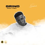 cover: KAZZY VIBEZ - Grind